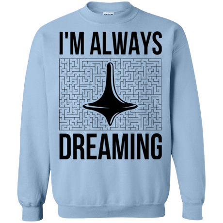 Sweatshirts Light Blue / Small Always dreaming Crewneck Sweatshirt