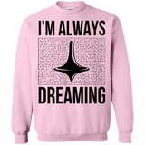 Sweatshirts Light Pink / Small Always dreaming Crewneck Sweatshirt