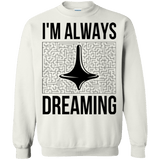 Sweatshirts White / Small Always dreaming Crewneck Sweatshirt