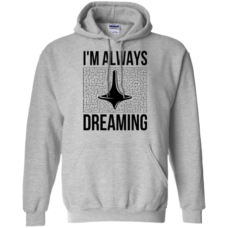 Sweatshirts Sport Grey / Small Always dreaming Pullover Hoodie