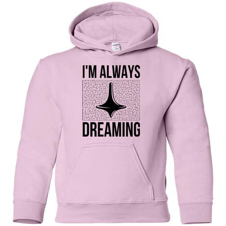 Sweatshirts Light Pink / YS Always dreaming Youth Hoodie