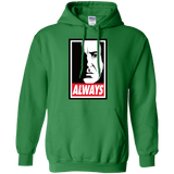 Sweatshirts Irish Green / Small ALWAYS Pullover Hoodie