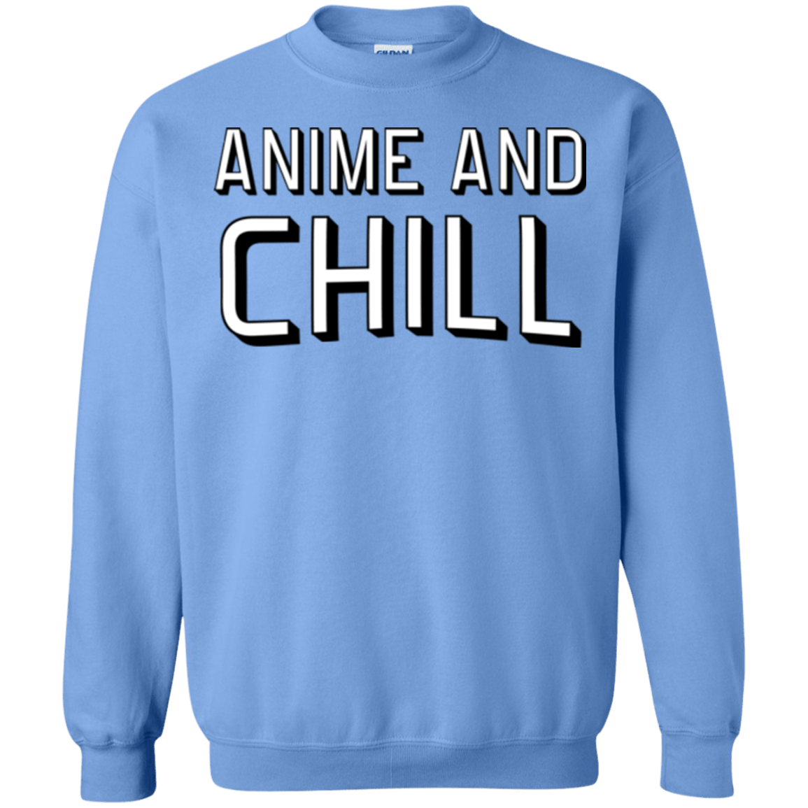 Anime and chill Crewneck Sweatshirt Pop Up Tee