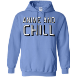 Sweatshirts Carolina Blue / Small Anime and chill Pullover Hoodie