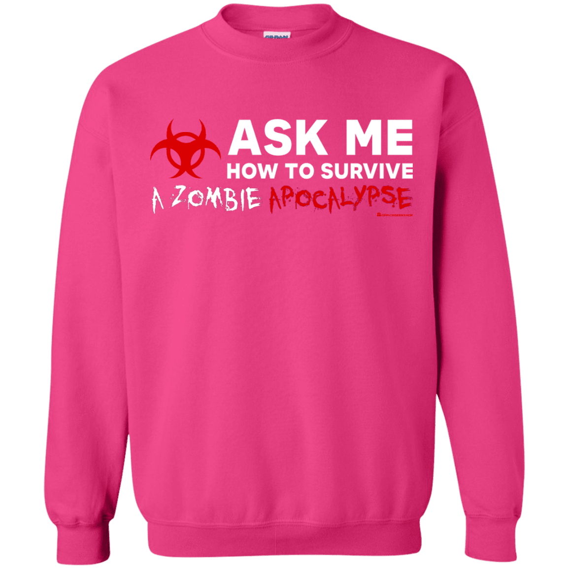 Sweatshirts Heliconia / Small Ask Me How To Survive A Zombie Apocalypse Crewneck Sweatshirt
