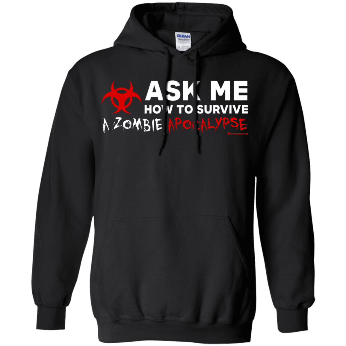 Sweatshirts Black / Small Ask Me How To Survive A Zombie Apocalypse Pullover Hoodie