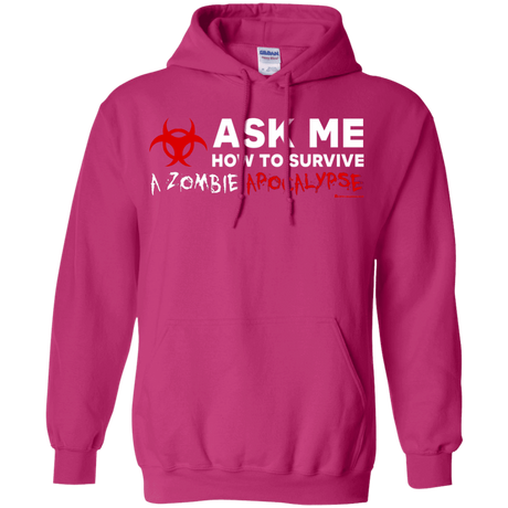 Sweatshirts Heliconia / Small Ask Me How To Survive A Zombie Apocalypse Pullover Hoodie