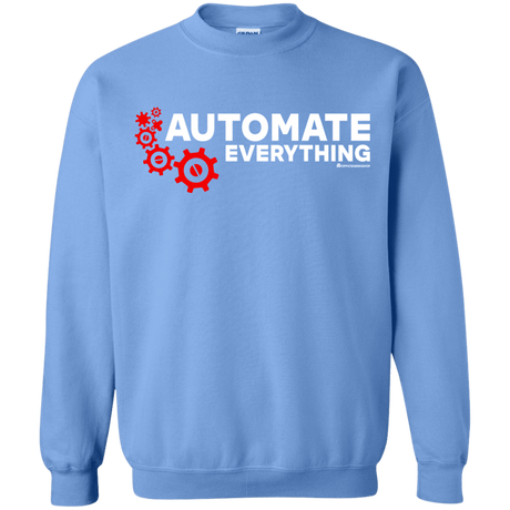 Automate Everything Crewneck Sweatshirt