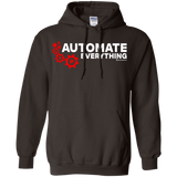 Sweatshirts Dark Chocolate / Small Automate Everything Pullover Hoodie