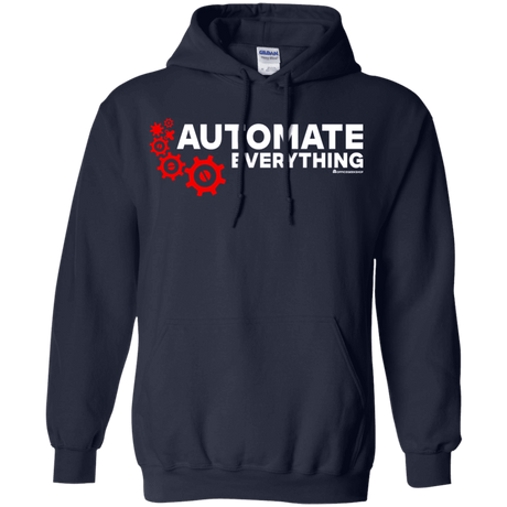 Sweatshirts Navy / Small Automate Everything Pullover Hoodie