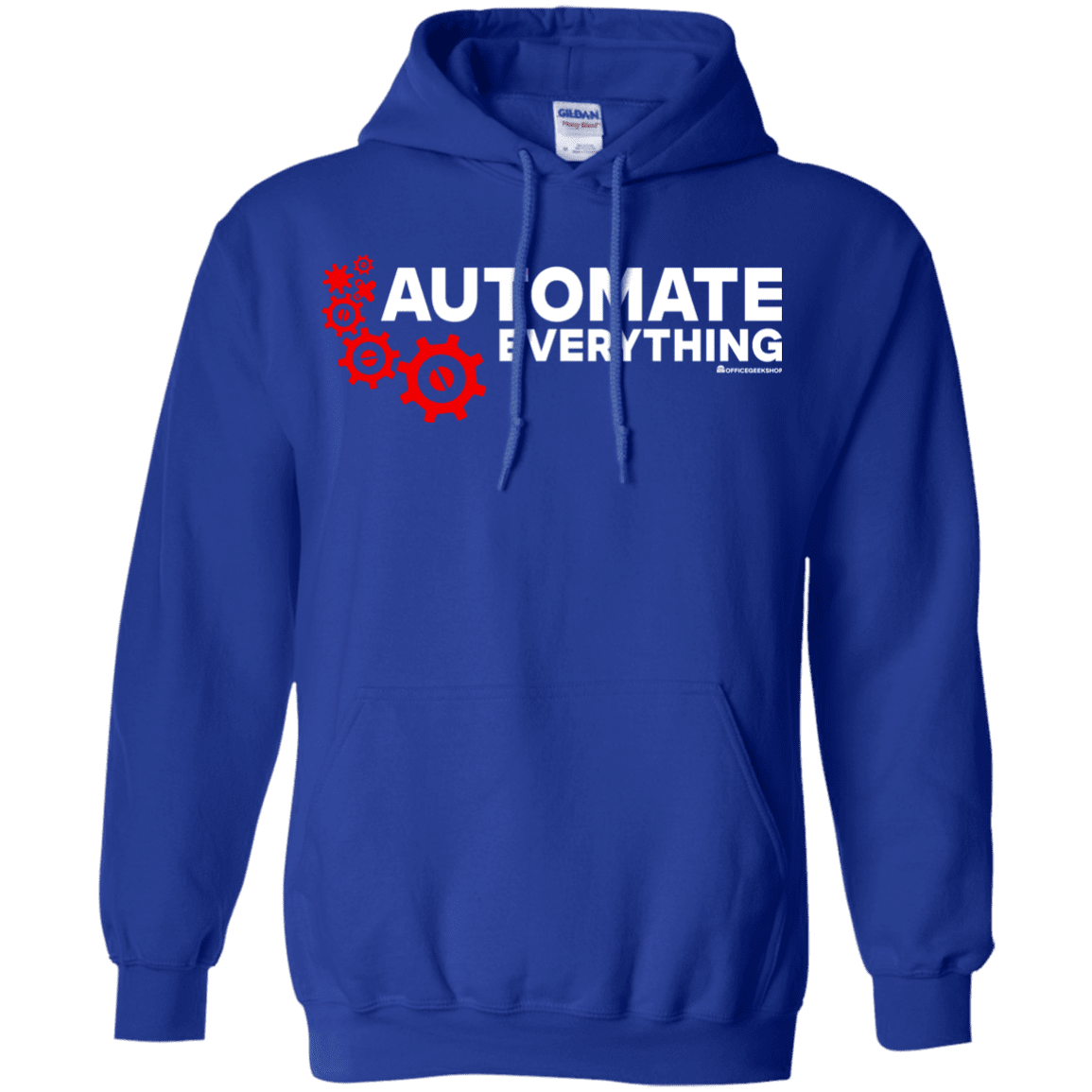Sweatshirts Royal / Small Automate Everything Pullover Hoodie