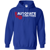 Sweatshirts Royal / Small Automate Everything Pullover Hoodie