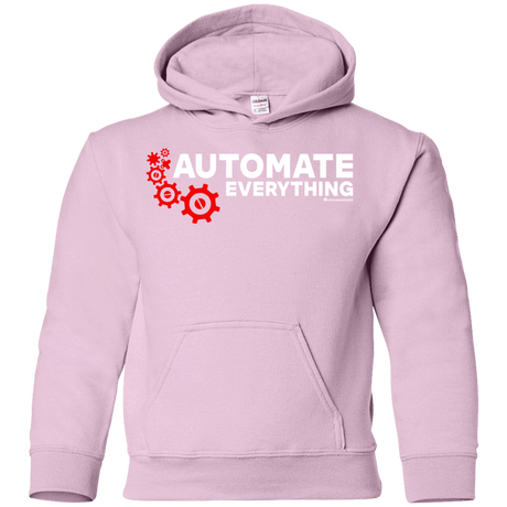 Sweatshirts Light Pink / YS Automate Everything Youth Hoodie