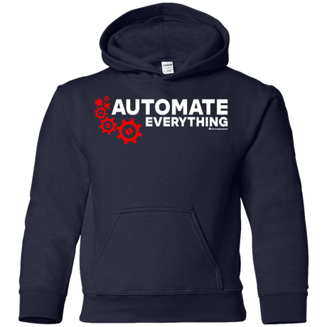 Sweatshirts Navy / YS Automate Everything Youth Hoodie