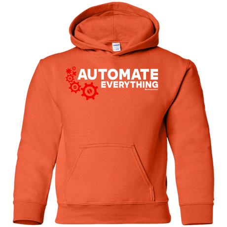 Sweatshirts Orange / YS Automate Everything Youth Hoodie