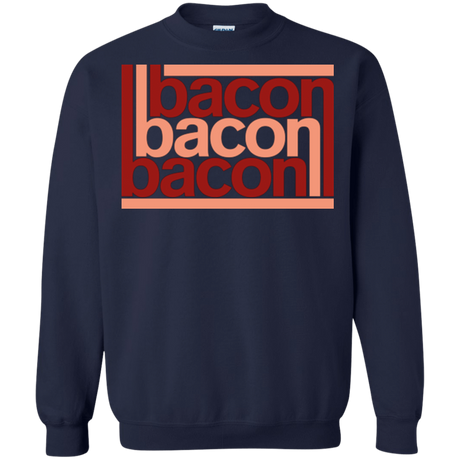 Sweatshirts Navy / Small Bacon-Bacon-Bacon Crewneck Sweatshirt