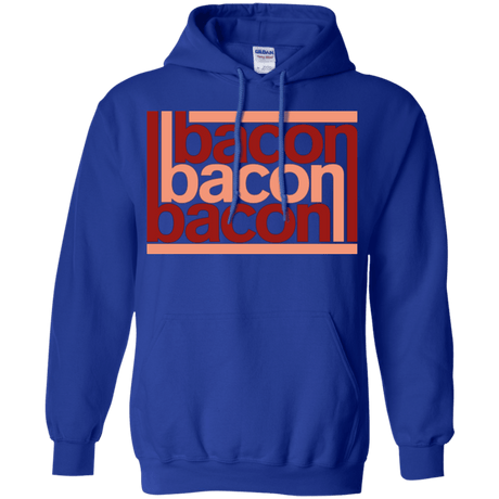 Sweatshirts Royal / Small Bacon-Bacon-Bacon Pullover Hoodie