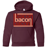 Sweatshirts Maroon / YS Bacon-Bacon-Bacon Youth Hoodie