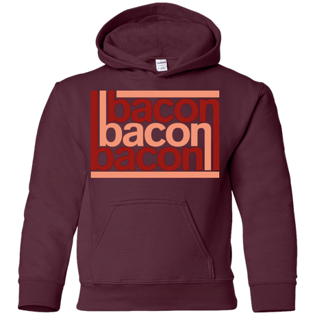 Sweatshirts Maroon / YS Bacon-Bacon-Bacon Youth Hoodie
