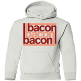 Sweatshirts White / YS Bacon-Bacon-Bacon Youth Hoodie