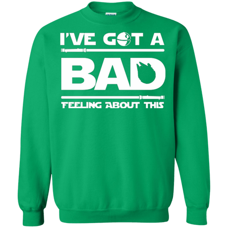 Sweatshirts Irish Green / Small Bad Feeling Crewneck Sweatshirt