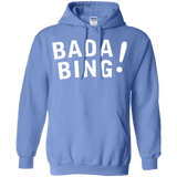 Sweatshirts Carolina Blue / Small Bada bing Pullover Hoodie