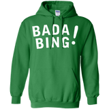 Sweatshirts Irish Green / Small Bada bing Pullover Hoodie