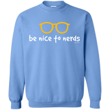 Sweatshirts Carolina Blue / Small Be Nice To Nerds Crewneck Sweatshirt
