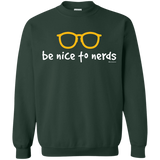 Sweatshirts Forest Green / Small Be Nice To Nerds Crewneck Sweatshirt