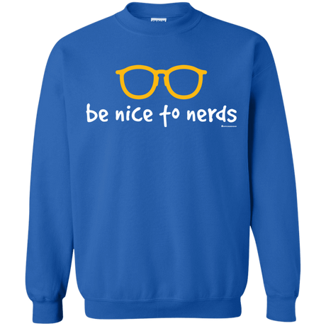 Sweatshirts Royal / Small Be Nice To Nerds Crewneck Sweatshirt