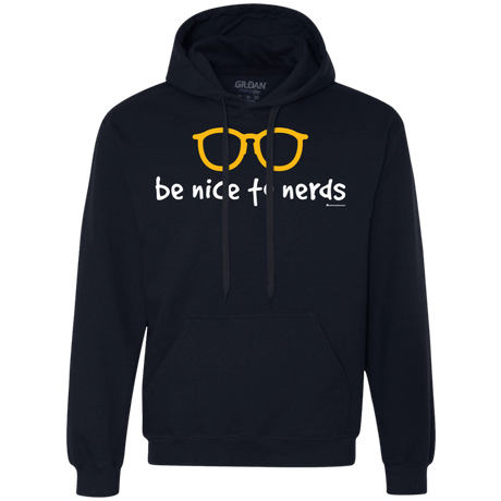 Sweatshirts Navy / Small Be Nice To Nerds Premium Fleece Hoodie