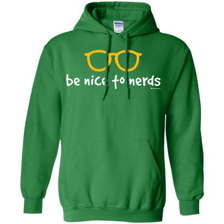 Sweatshirts Irish Green / Small Be Nice To Nerds Pullover Hoodie