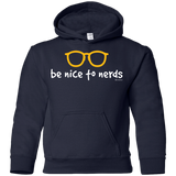 Sweatshirts Navy / YS Be Nice To Nerds Youth Hoodie