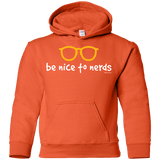 Sweatshirts Orange / YS Be Nice To Nerds Youth Hoodie
