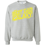 Best Dad in the Galaxy Crewneck Sweatshirt