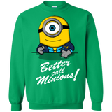 Sweatshirts Irish Green / Small Better Call Minons Crewneck Sweatshirt