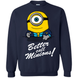 Sweatshirts Navy / Small Better Call Minons Crewneck Sweatshirt