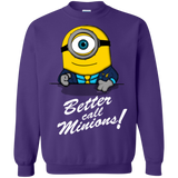Sweatshirts Purple / Small Better Call Minons Crewneck Sweatshirt