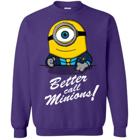 Sweatshirts Purple / Small Better Call Minons Crewneck Sweatshirt