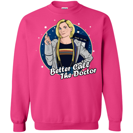 Sweatshirts Heliconia / S Better Call the Doctor Crewneck Sweatshirt