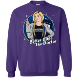 Sweatshirts Purple / S Better Call the Doctor Crewneck Sweatshirt