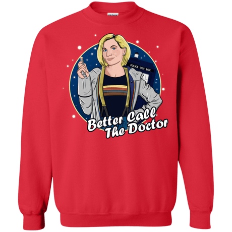 Sweatshirts Red / S Better Call the Doctor Crewneck Sweatshirt