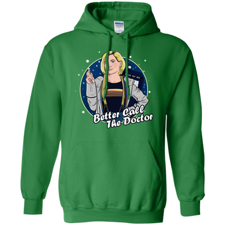 Sweatshirts Irish Green / S Better Call the Doctor Pullover Hoodie