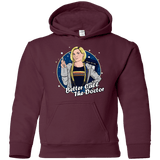 Sweatshirts Maroon / YS Better Call the Doctor Youth Hoodie