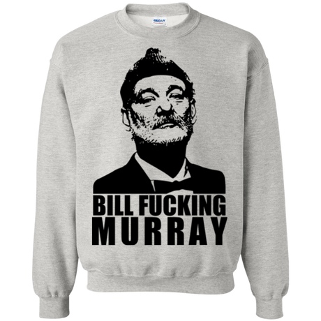 Sweatshirts Ash / Small Bill fucking murray Crewneck Sweatshirt