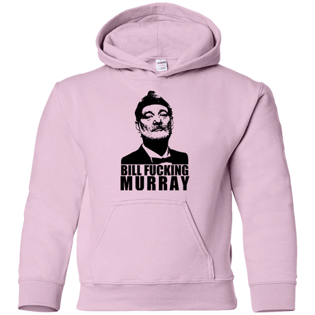Sweatshirts Light Pink / YS Bill fucking murray Youth Hoodie