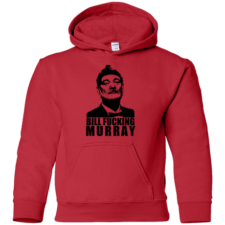 Sweatshirts Red / YS Bill fucking murray Youth Hoodie