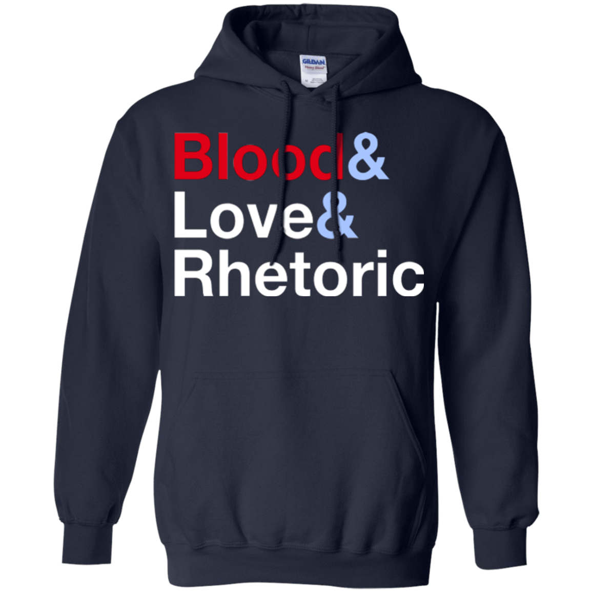 Sweatshirts Navy / Small Blood Love Rhetoric Pullover Hoodie