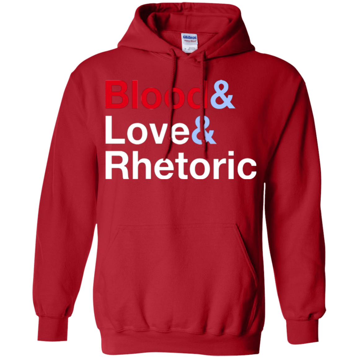 Sweatshirts Red / Small Blood Love Rhetoric Pullover Hoodie