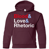 Sweatshirts Maroon / YS Blood Love Rhetoric Youth Hoodie